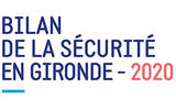 Bilan de la sécurité 2020 en Gironde
